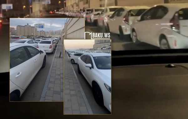 Bakıda taksilərin gücə-gündüz icazə növbəsi - GÖRÜNTÜLƏR
