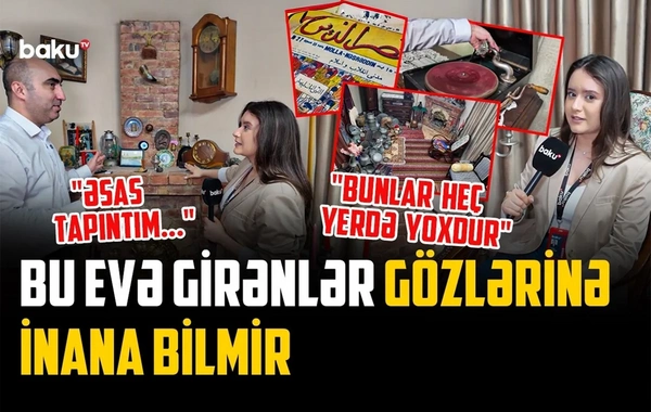 Hövsanda heyrətləndirən ev: Köhnə əşyalara ikinci həyat verdik
