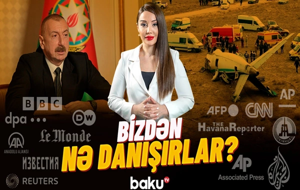 Prezidentin AZAL təyyarəsinin qəzası barədə açıqlaması dünya gündəmində