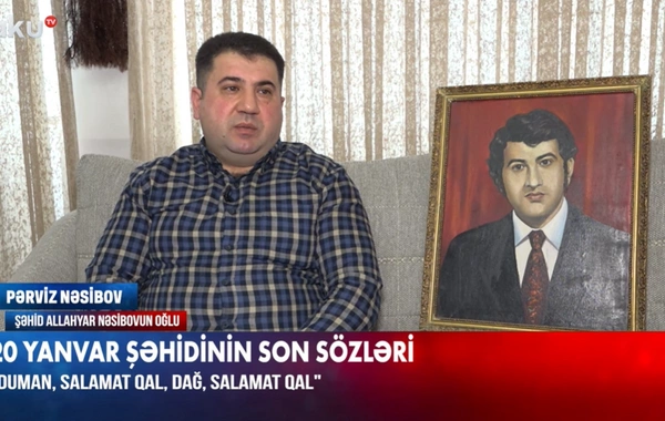 20 Yanvar şəhidinin oğlu: Atam hiss edirdi ki, bu gün nəsə baş verəcək