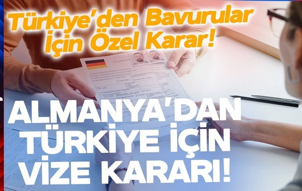 Germany made an important decision on issuing visas to Turkish citizens