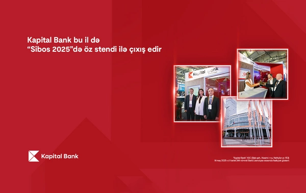 Kapital Bank bu il də "Sibos 2025"də öz stendi ilə çıxış edir: beynəlxalq görüşlərə start verilib
