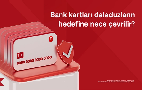 Bank kartları dələduzların hədəfinə necə çevrilir?