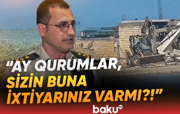 Vətəndaşın evi qanunsuz sökülüb?