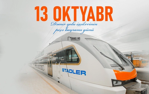 Bu gün Azərbaycanda dəmir yolu işçilərinin peşə bayramı günüdür