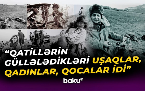 Xocalı dəhşətlərini dünyaya car çəkənlər: Bəşəriyyəti sarsıdan faktlar