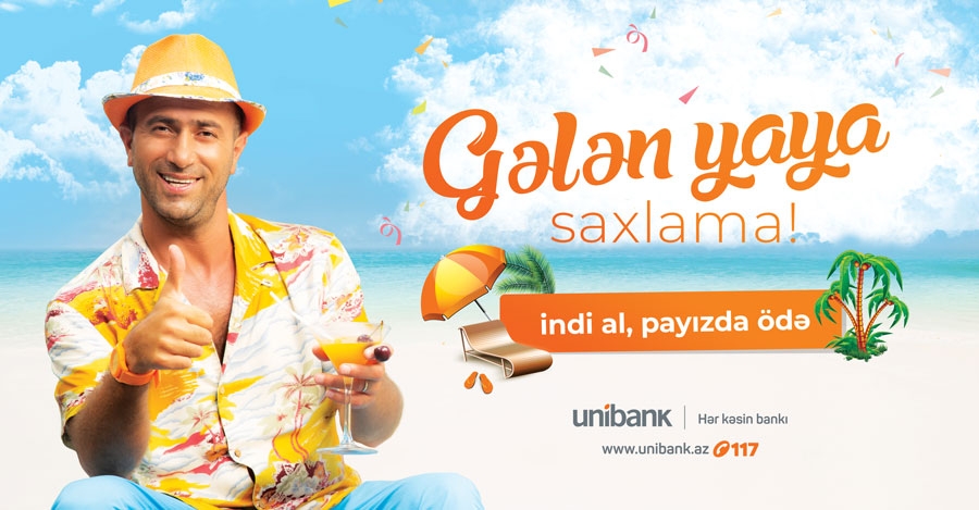 “Unibank”dan yeni kampaniya: “Gələn yaya saxlama!”