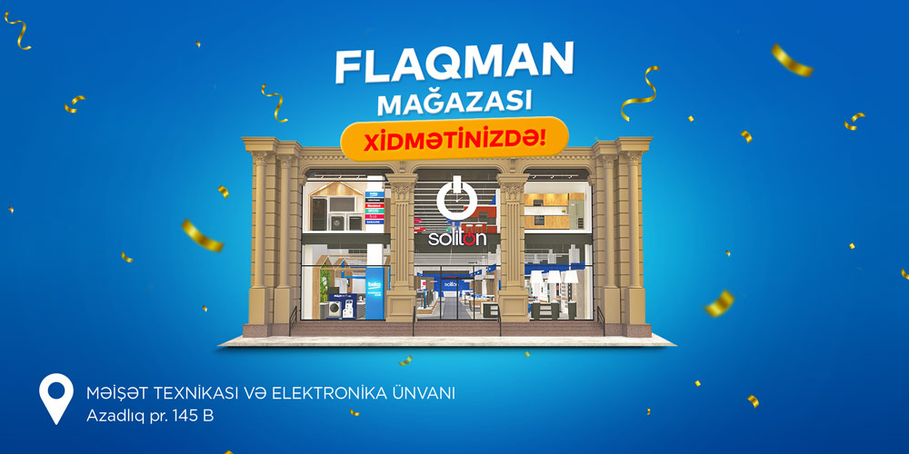 Soliton yeni Flaqman mağazasını açdı - VİDEO