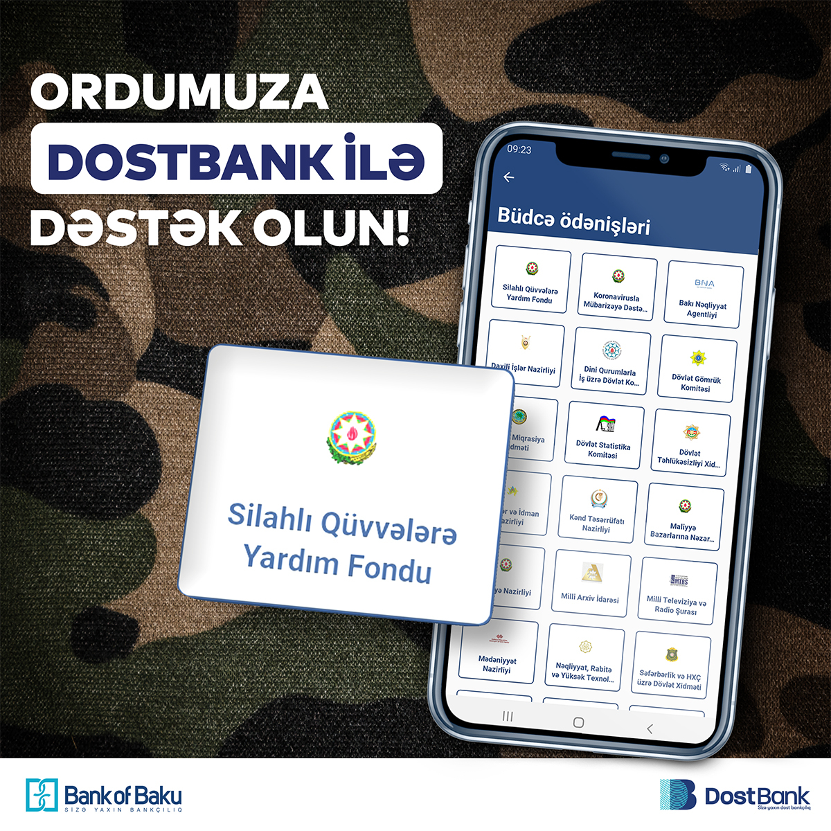 Silahlı Qüvvələrə DostBank mobil tətbiqi ilə dəstək olun!