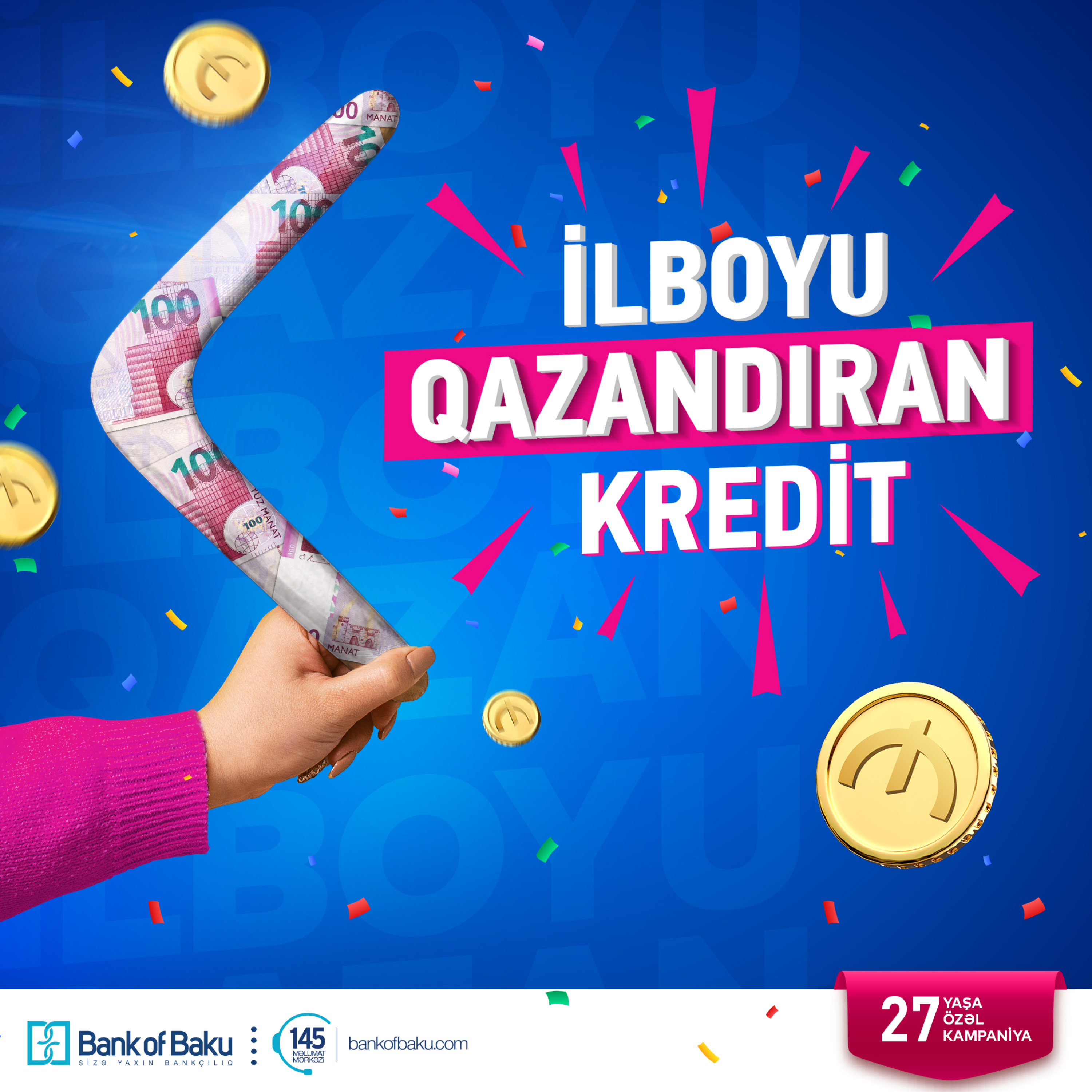 Bank of Baku-dan İLBOYU QAZANDIRAN KREDİT!