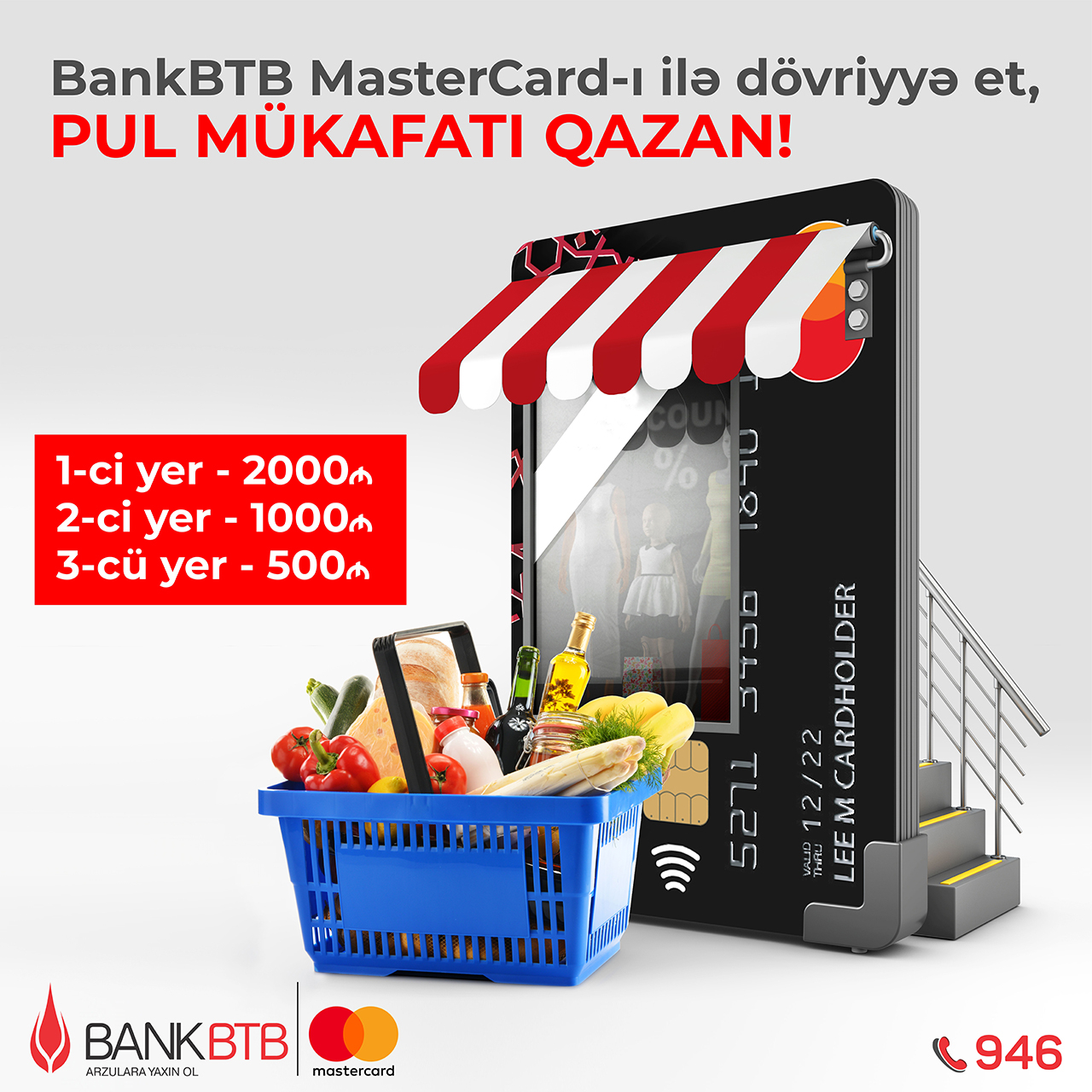Bank BTB Mastercard-ları qazandırır!