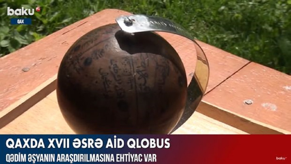 XVII əsrə aid qlobus - VİDEO
