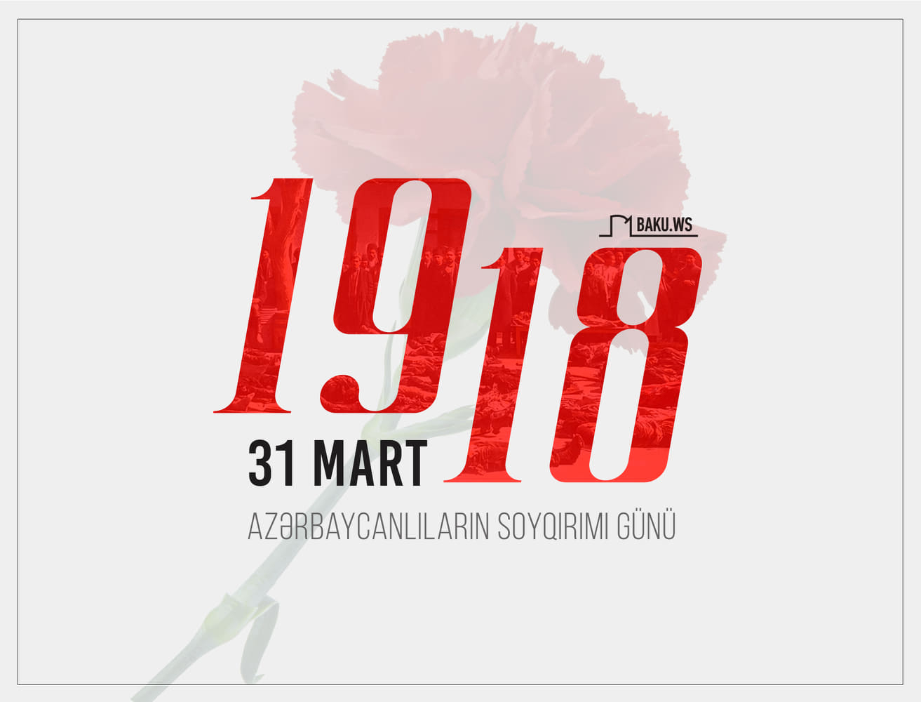 Azərbaycanlıların soyqırımından 104 il ötür