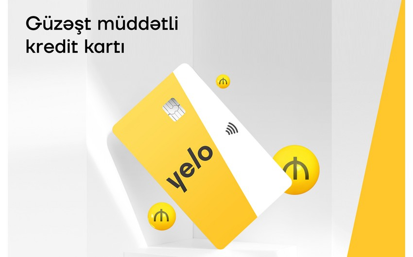 "Yelo Bank"dan güzəştli 10 000 AZN-dək kredit kartı