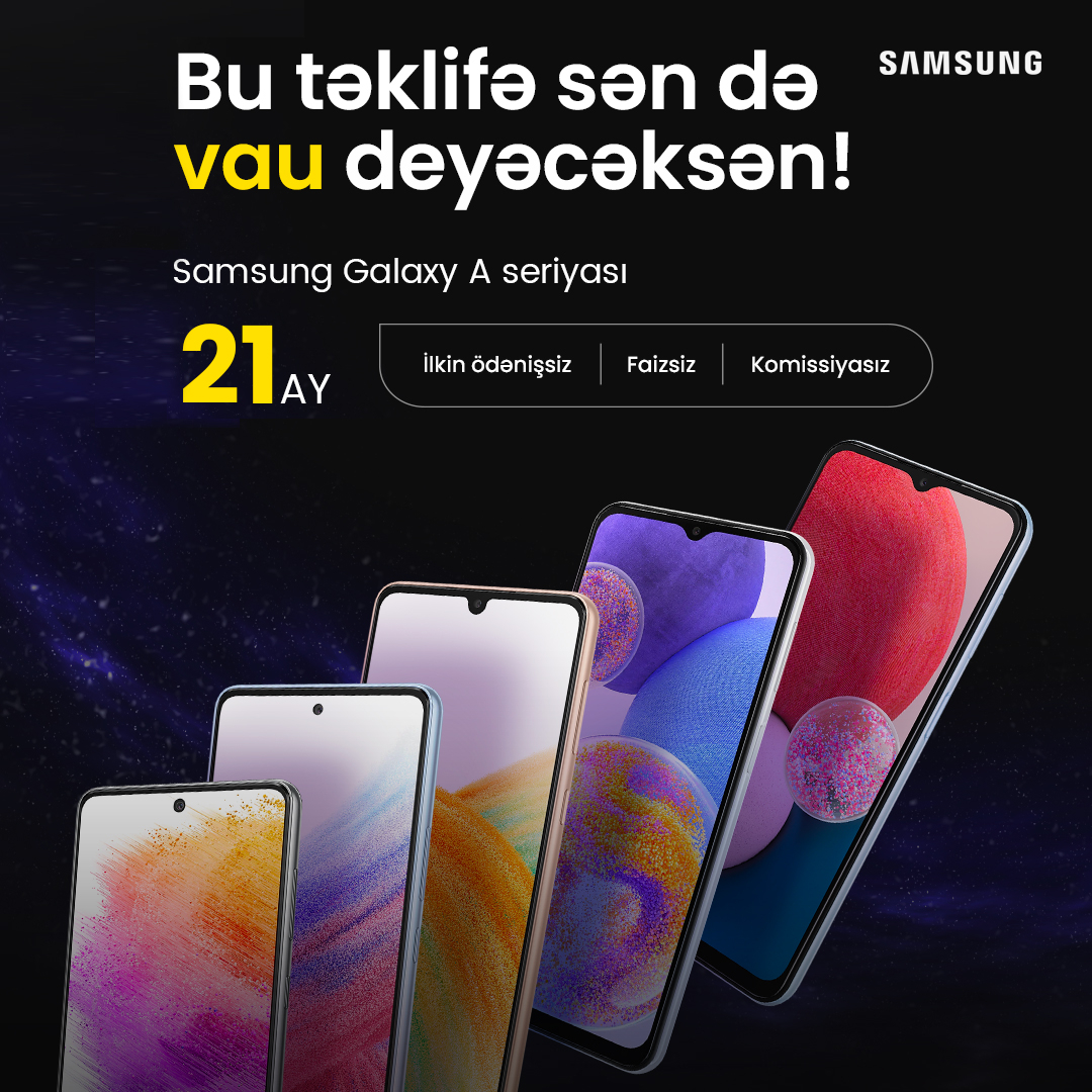 Samsung telefonu al, 21 aya ödə - FOTO