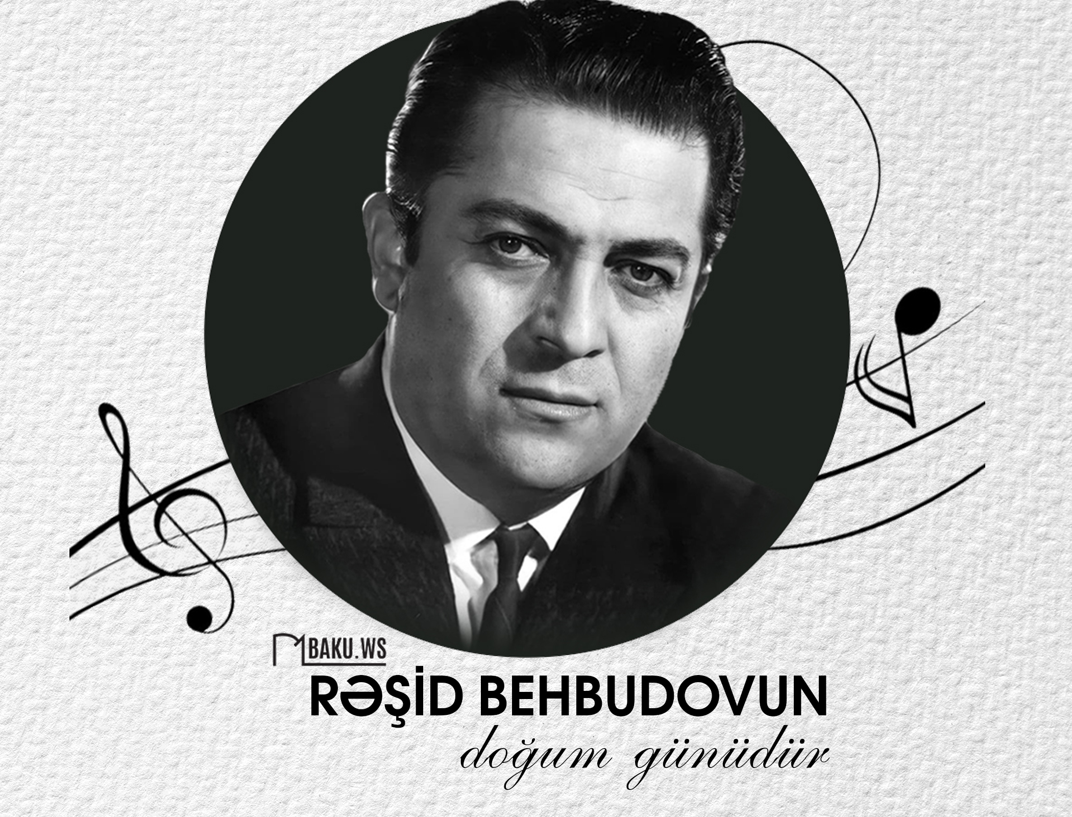 Bu gün Rəşid Behbudovun doğum günüdür