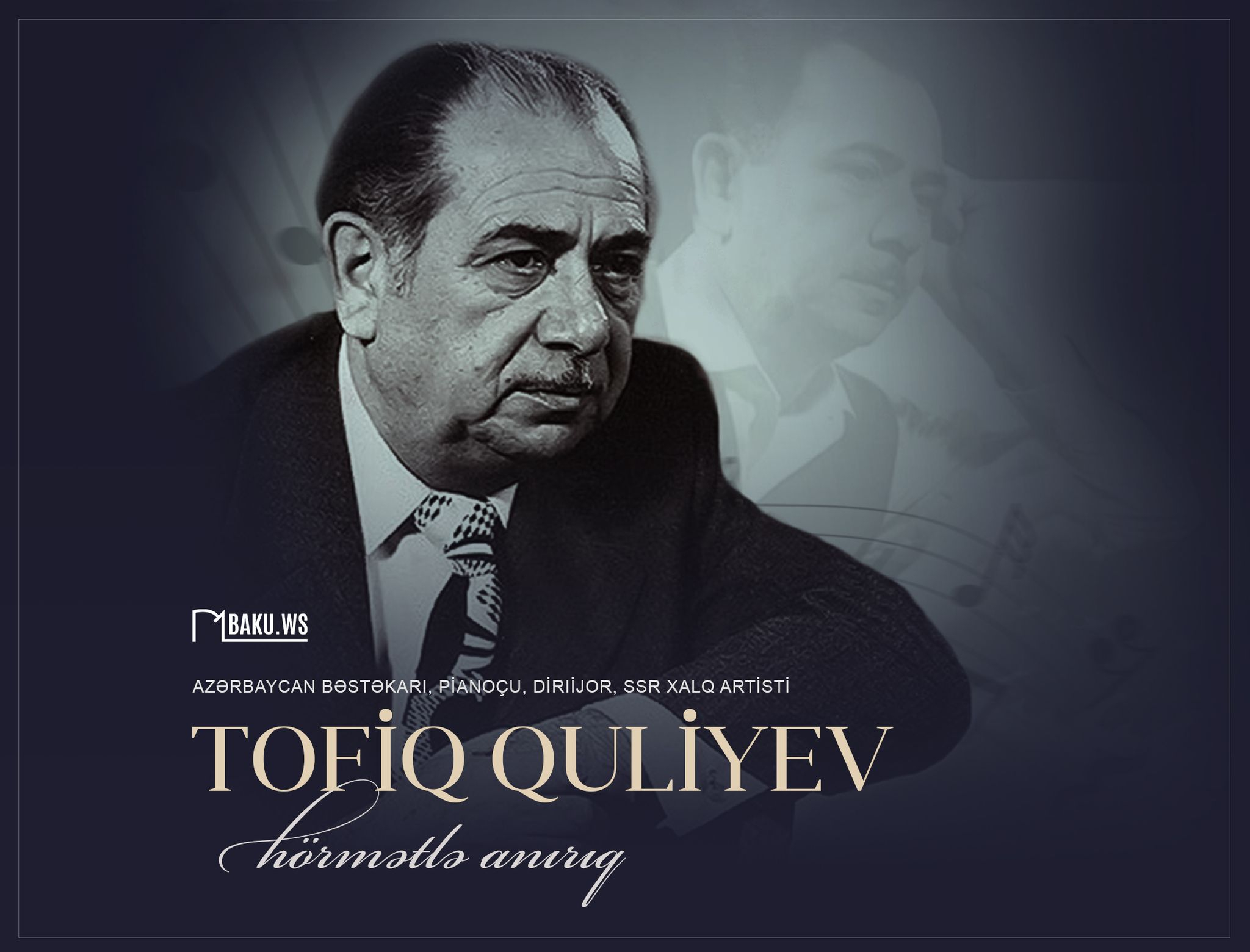 Bu gün Xalq artisti Tofiq Quliyevin anım günüdür