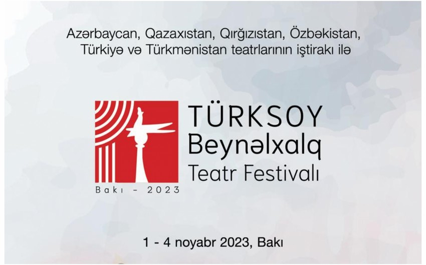 Şuşada I Beynəlxalq TÜRKSOY Teatr Festivalı keçiriləcək - FOTO