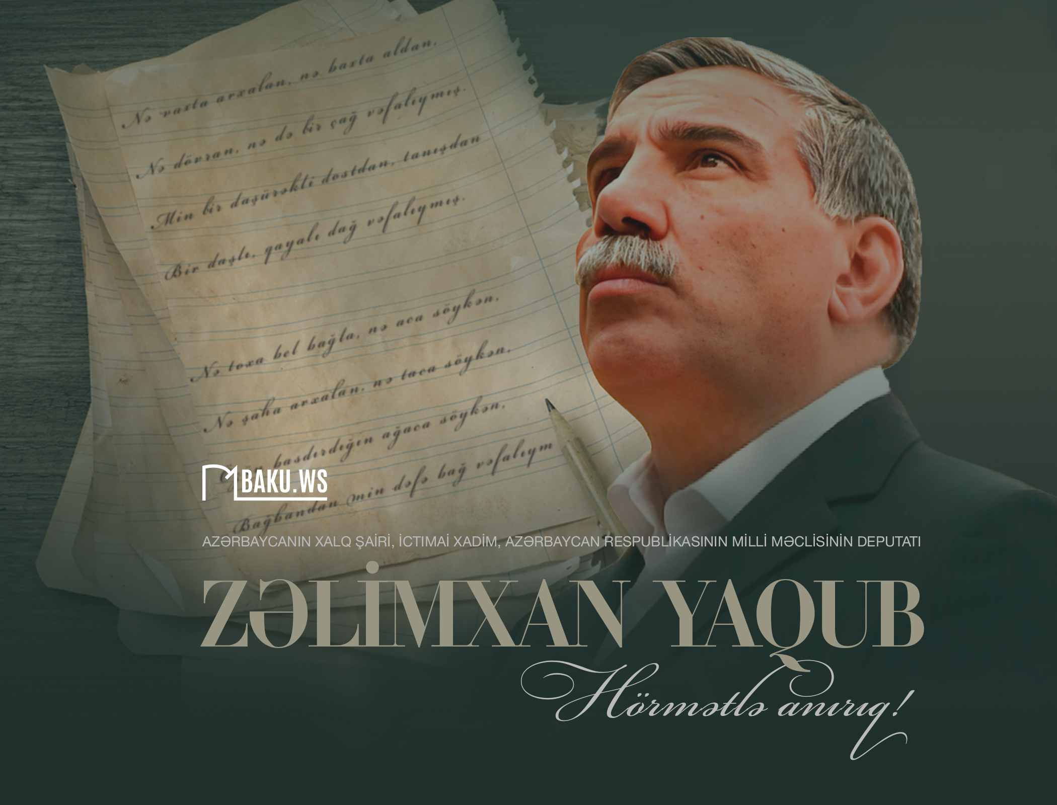 Xalq şairi Zəlimxan Yaqubun anım günüdür