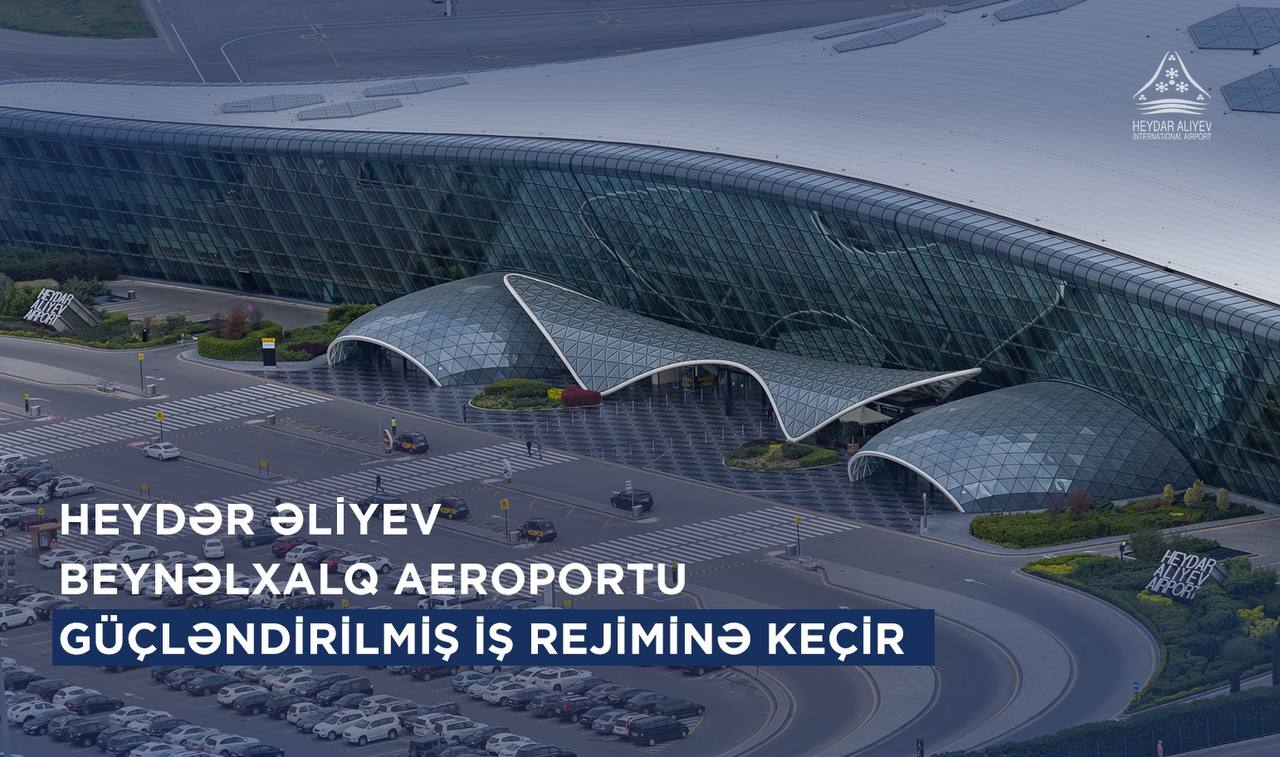 Bakı hava limanı bayram günlərində fasiləsiz iş rejimini təmin etməyə tam hazırdır