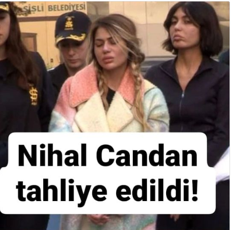 5.5 ay əvvəl həbs edilən Nihal Candan azadlığa çıxdı - FOTO